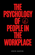 The Psychology of White People in the Workplace: Power, Privilege and the Experience
