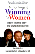 The Psychology of Winning for Women: What Every Woman Needs to Know--What Every Man Needs to Understand - Waitley, Denis, Dr., and Waitley, Deborah, and Waitley, Dayna