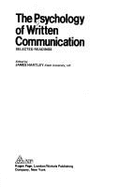 The Psychology of Written Communication: Selected Readings