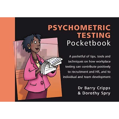 The Psychometric Testing Pocketbook - Spry, Dorothy, and Cripps, Barry