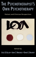 The Psychotherapist's Own Psychotherapy: Patient and Clinician Perspectives