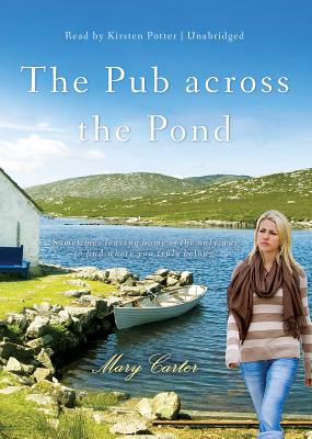 The Pub Across the Pond - Carter, Mary, and Potter, Kirsten (Read by)