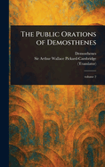 The Public Orations of Demosthenes