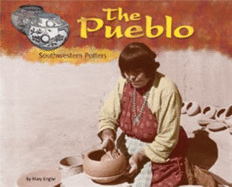 The Pueblo: Southwestern Potters