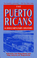 The Puerto Ricans: A Documentary History