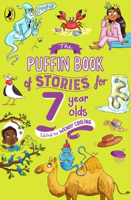 The Puffin Book of Stories for Seven-year-olds - Cooling, Wendy (Editor)