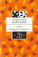 The Pumpkin Eater - Mortimer, Penelope