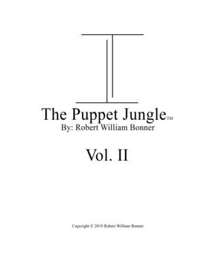 The Puppet Jungle(TM), Volume II: String Theory: Solved - Bonner, Robert William