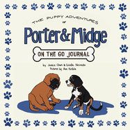 The Puppy Adventures of Porter and Midge: On the Go Journal