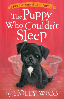 The Puppy Who Couldn't Sleep - Webb, Holly