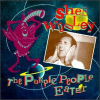 The Purple People Eater [Bear Family] - Sheb Wooley