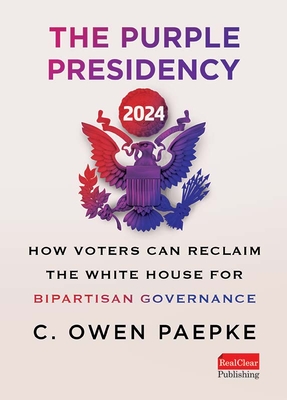 The Purple Presidency 2024 - Paepke, C Owen