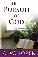 The Pursuit of God