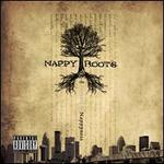 The Pursuit of Nappyness - Nappy Roots
