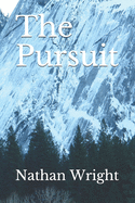 The Pursuit