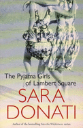 The Pyjama Girls of Lambert Square