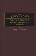 The Python's Back: Pathways of Comparison Between Indonesia and Melanesia