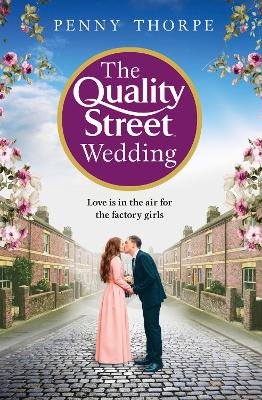 The Quality Street Wedding - Thorpe, Penny