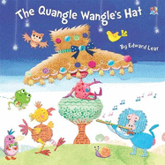 The Quangle Wangle's Hat - Lear, Edward