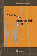 The Quantum Hall Effect