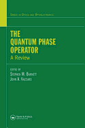 The Quantum Phase Operator: A Review