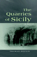 The Quarries of Sicily