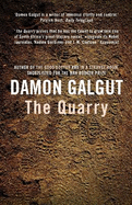 The Quarry: Author of the 2021 Booker Prize-winning novel THE PROMISE