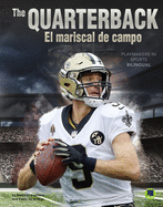 The Quarterback: El Mariscal de Campo
