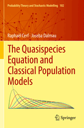 The Quasispecies Equation and Classical Population Models