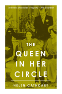 The Queen in Her Circle
