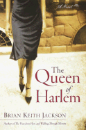 The Queen of Harlem - Jackson, Brian Keith