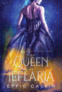 The Queen of Ieflaria