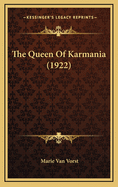 The Queen of Karmania (1922)