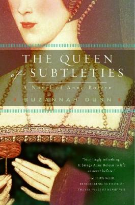 The Queen of Subtleties - Dunn, Suzannah