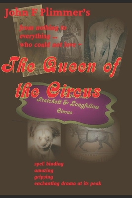 The Queen of the Circus - Plimmer, John F
