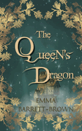 The Queen's Dragon