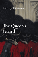 The Queen's Guard