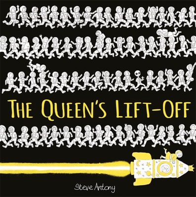 The Queen's Lift-Off - Antony, Steve