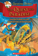 The Quest for Paradise (Geronimo Stilton the Kingdom of Fantasy #2)