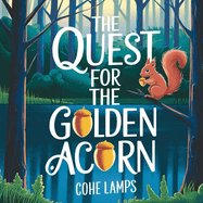 The Quest For The Golden Acorn