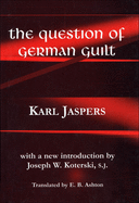 The Question of German Guilt