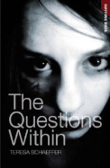 The Questions Within