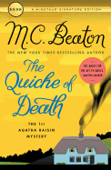 The Quiche of Death: The First Agatha Raisin Mystery
