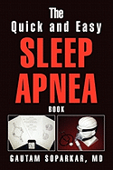 The Quick and Easy Sleep Apnea Book