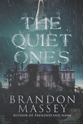 The Quiet Ones - Massey, Brandon