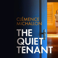 The Quiet Tenant: 'Daring and completely satisfying' James Patterson