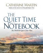 The Quiet Time Notebook