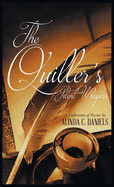 The Quiller's Silent Whispers: A Collection of Poems
