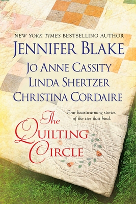 The Quilting Circle - Blake, Jennifer, and Cassity, Jo Anne, and Shertzer, Linda