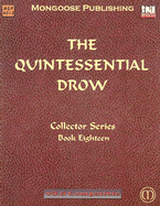 The Quintessential Drow